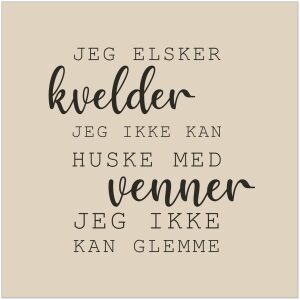 Servietter Lunsj "Jeg elsker kvelder.."